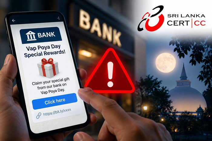 SLCERT alerts public to fraudulent bank reward scheme ahead of Vap Poya