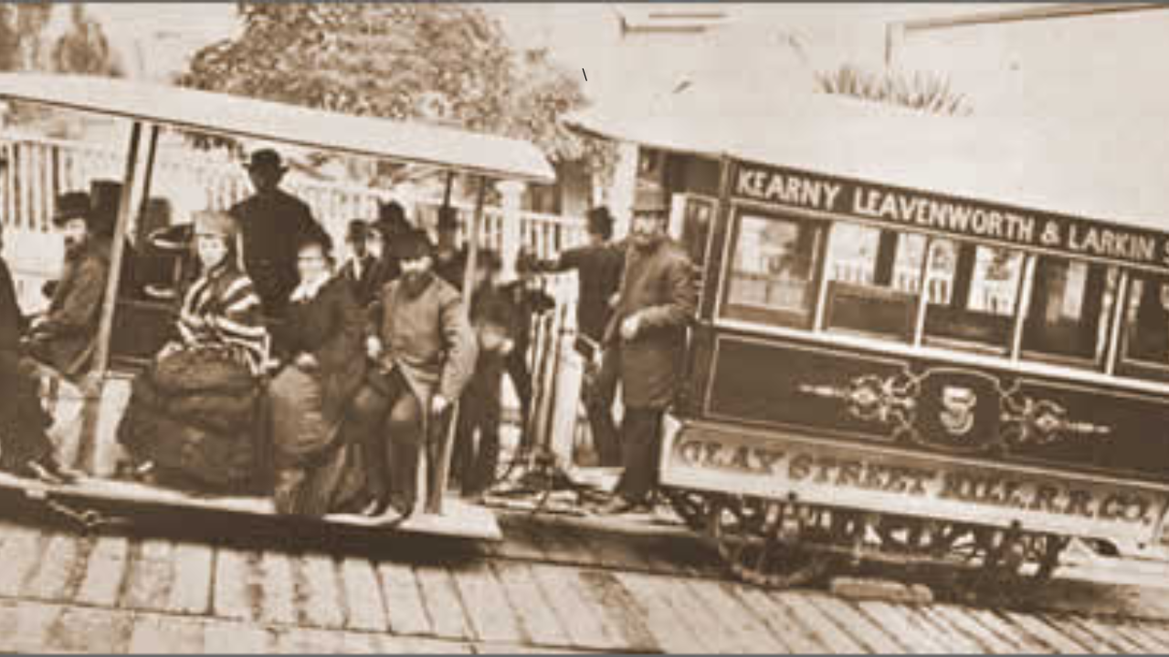 Cable car innovation: How San Francisco conquered steep terrain in 1873