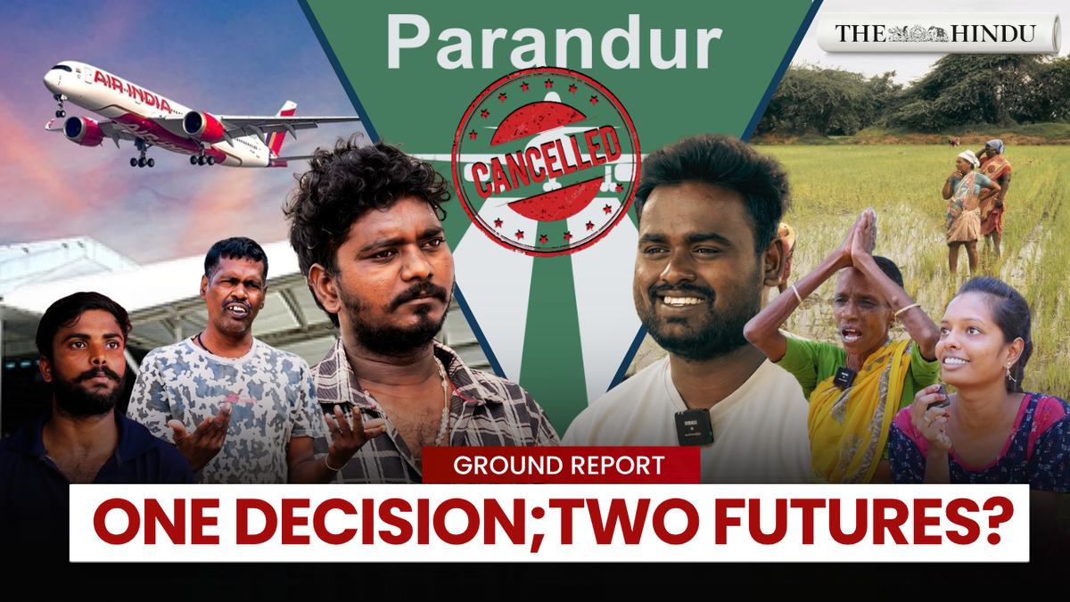 Tamil Nadu scraps Parandur airport plan; youth face uncertain futures