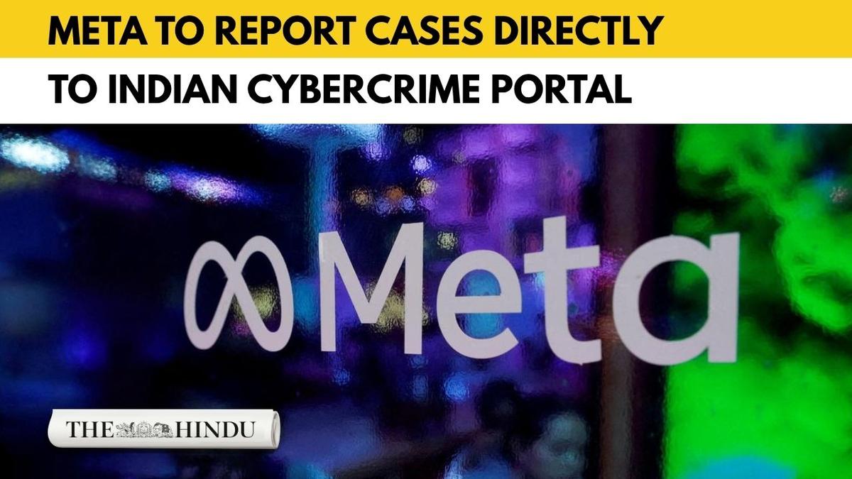 मेटा भारत की साइबर अपराध पोर्टल को सीधे बाल सुरक्षा मामले रिपोर्ट करेगा