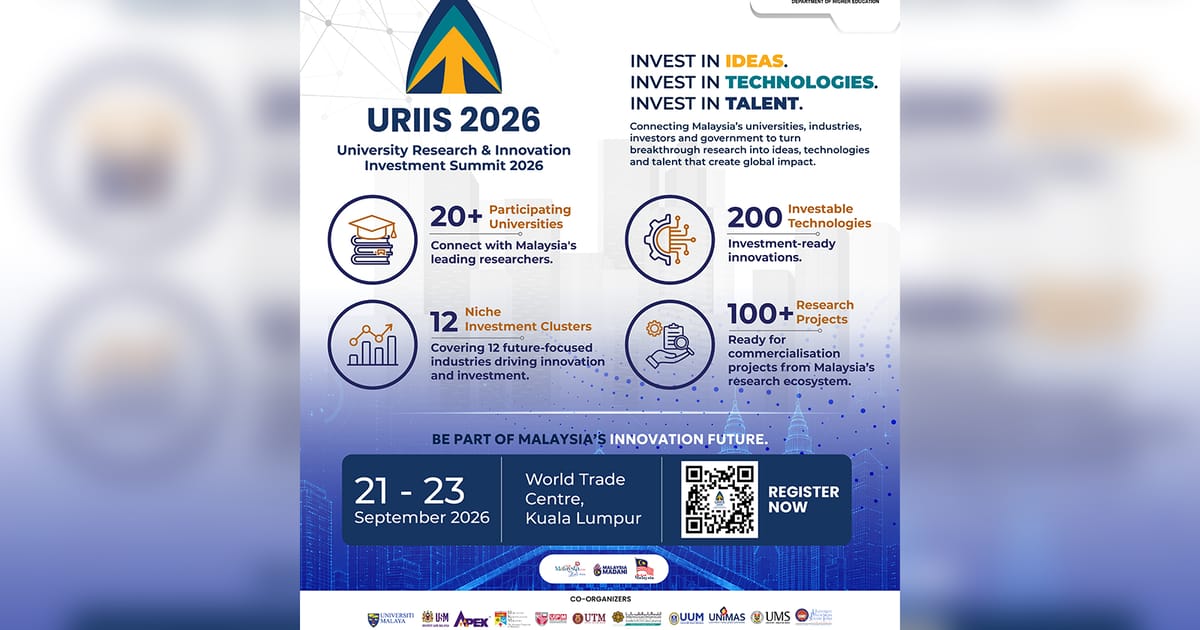 URIIS 2026 Jembatani Penyelidikan Universiti dengan Peluang Komersial