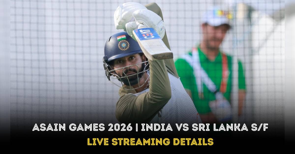 India faces Sri Lanka in Asiad 2026 semifinal; live coverage details
