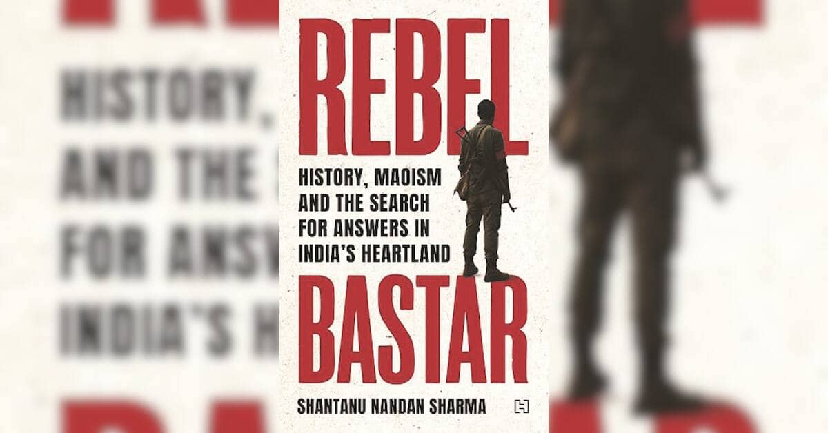 New book examines Bastar's complex journey from colonial rule to Maoist insurgency