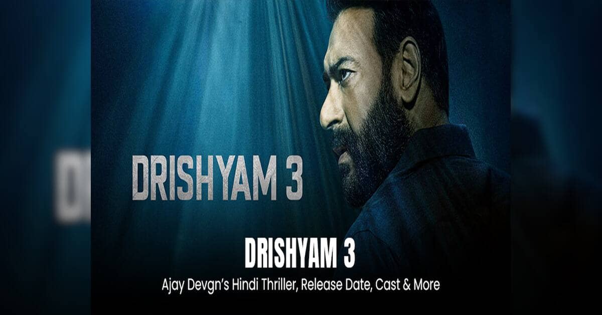 दृश्यम 3 का ट्रेलर रिलीज़: अजय देवगन और तबू की वापसी