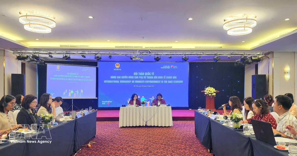 Hội thảo quốc tế tập trung vào trao quyền cho phụ nữ trong nền kinh tế chăm sóc
